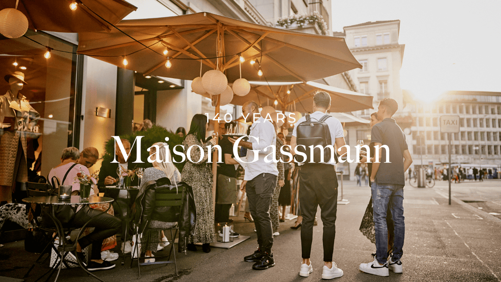 140 Years Maison Gassmann